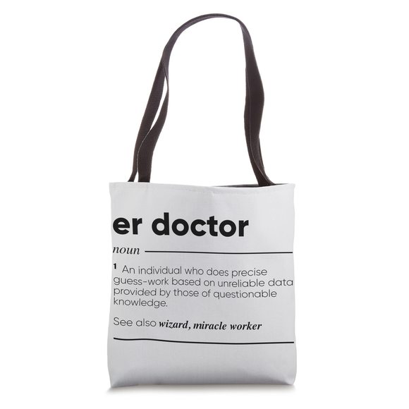 Er Doctor Funny Tote Bag :| - Picture 1 of 4
